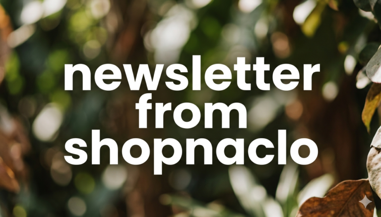 newsletter from shopnaclo
