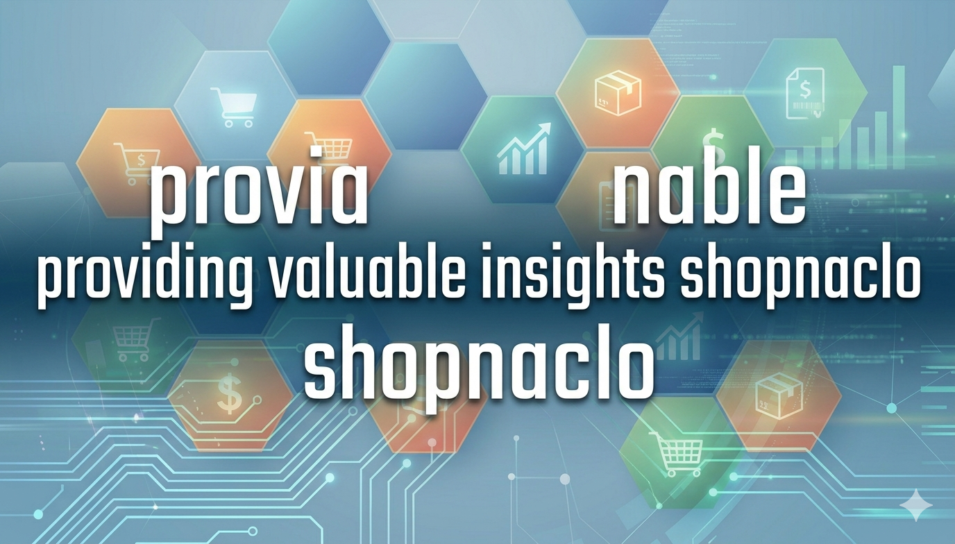 providing valuable insights shopnaclo